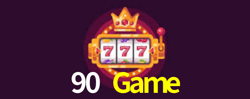 90 Game Bet
